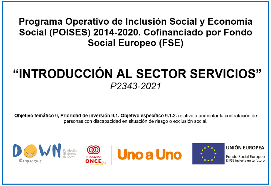 La Fundación Once financia la formación ‘Introducción al sector servicios’ en Down Compostela